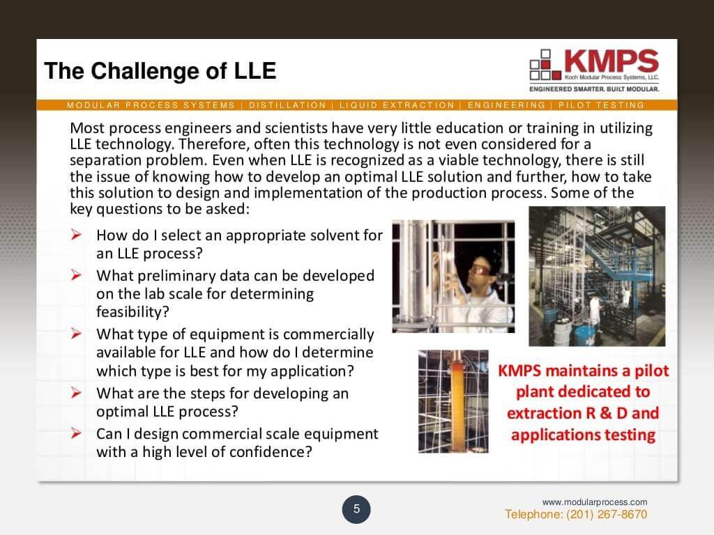 Solving Separation Problems using LLE 5
